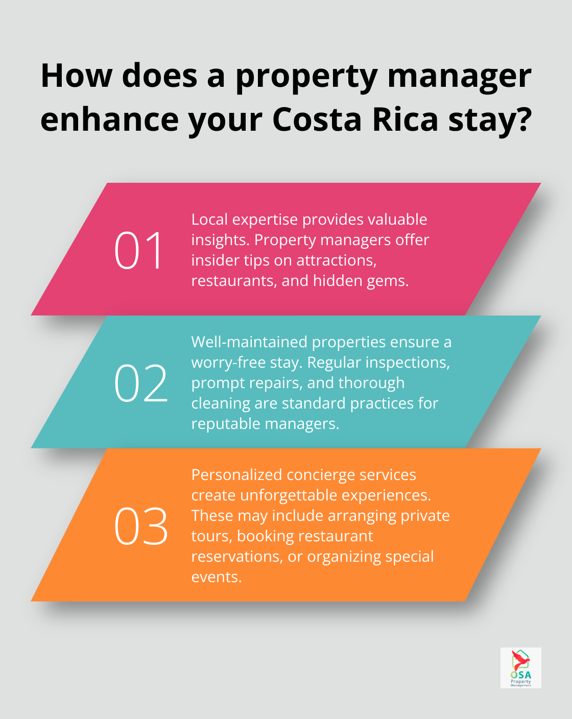 Fact - How does a property manager enhance your Costa Rica stay?