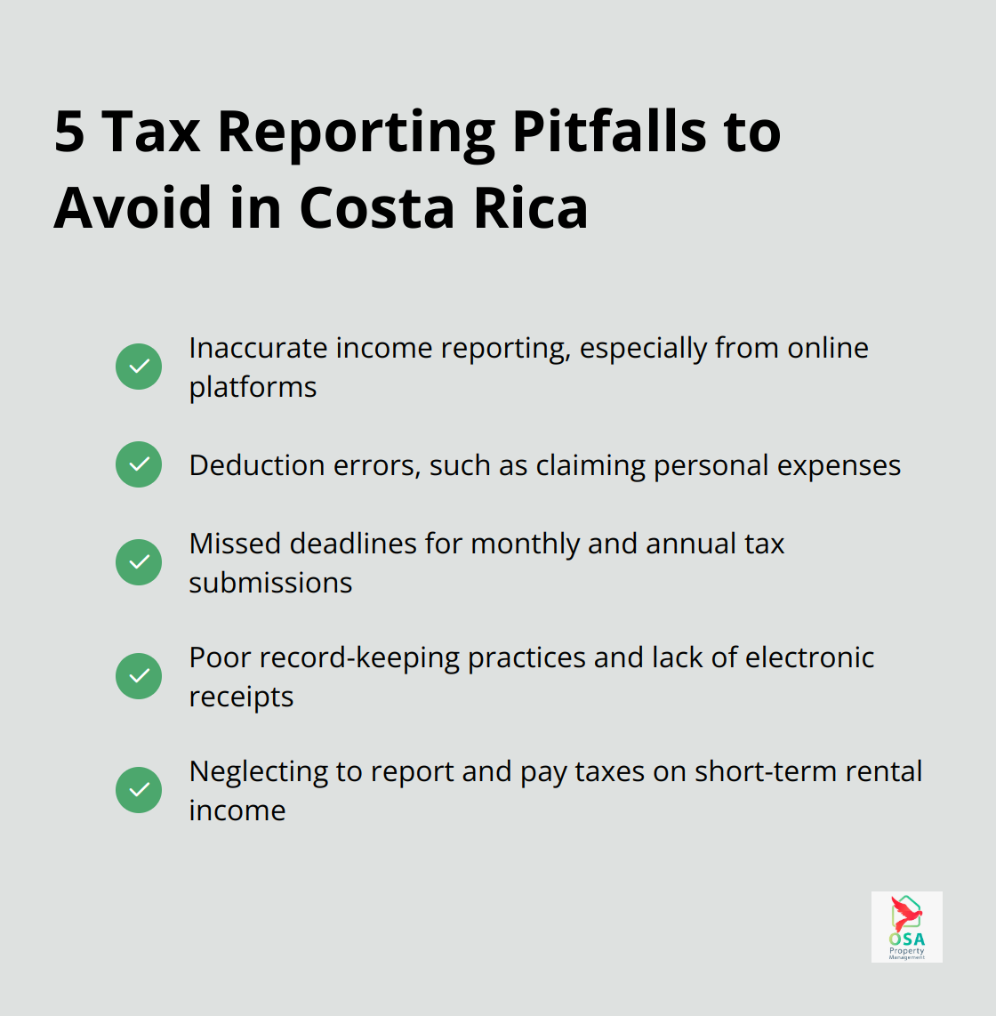 Checkmark list of 5 tax reporting pitfalls to avoid in Costa Rica: inaccurate income reporting, deduction errors, missed deadlines, poor record-keeping, and neglecting short-term rental taxes.