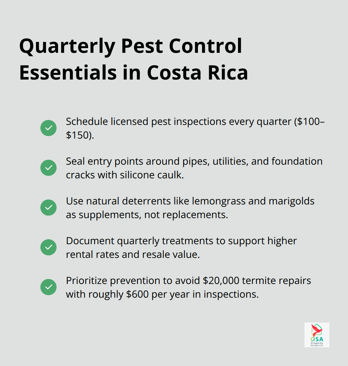 Key pest control actions and benefits for Costa Rica properties