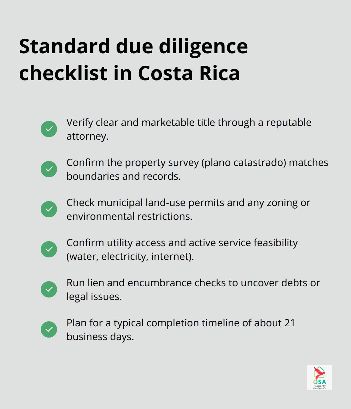 Checklist of key due diligence steps and typical 21-business-day timeline for Costa Rican property purchases - Owning rental property CR